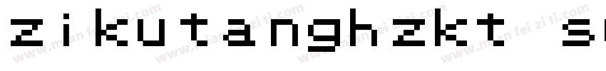 zikutanghzkt sungtieg uitra gb字体转换